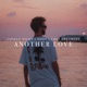 Another Love Single