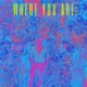 Where You Are Single