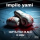 Impilo yami feat Dlala G Men Single