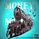 MONEY TRAIN feat Bobby baby Rich rhoades Single