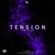 Tension Remixes EP