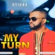 My Turn Single