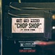 Chop Shop feat Stevie Stone Single