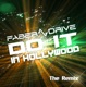 Do It In Hollywood The Remix Single