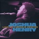 Joshua Henry Live at Lincoln Center