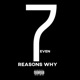 7even Reasons Why EP