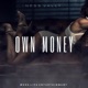 Own Money Single