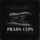 PRADA CUPS Single
