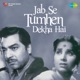 Jab Se Tumhen Dekha Hai Original Motion Picture Soundtrack