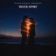 Never Apart Single