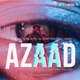 Azaad Single