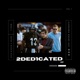2Ded1cated EP