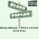 Beard Poplar feat Gtm Pac Baby Jason Single