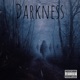 Darkness feat PsychNaut Single