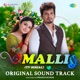 Malli Original Sound Track