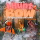 I Hunt Bow feat Jake Lacoste Single