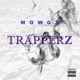 Trapperz Single
