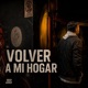 Volver a mi hogar Single