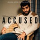 Accused Original Motion Picture Soundtrack