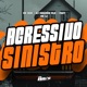 Agressivo Sinistro feat MC LC Single