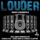 Louder Single