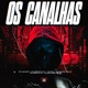 Os Canalhas feat MC Wiu Mc Menor da ZO Mc N a Dee Single