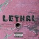LETHAL feat Baby D Single