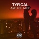 Are You Mine Single