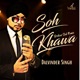 Soh Khawa Broken Soul Remix Single