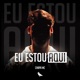 Eu Estou Aqui Single