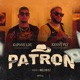 Patron feat Kapone Ldu J Melodiez Single