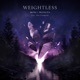 Weightless feat Dia Frampton Single