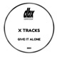 Give It Alone Single