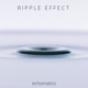 Ripple Effect EP
