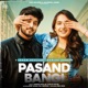 Pasand Bangi Single