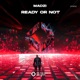 Ready or Not Extended Mix Single