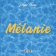 MÉLANIE Single