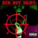 RED DOT SIGHT feat CHRONOS Single