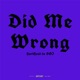 Did Me Wrong Single