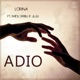 Adio feat Radu Sirbu Juju Single