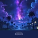 Dreams Single