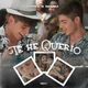 Te He Querío Single