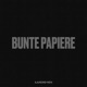 Bunte Papiere Single