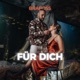 Für dich Single