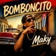 Bomboncito Single