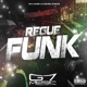 Regue Funk feat MC Flavinho Single
