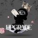 Upgrade feat 2loy Single