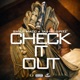 Check It Out feat Taj he Spitz Single