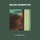 Melodic Moments 004