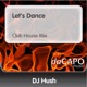 Let s Dance Club House Mix feat DB Single